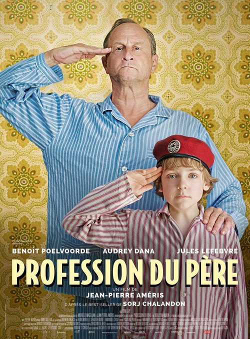 Смотреть фильм Профессия отца / Profession du père (2020) онлайн в хорошем качестве HDRip