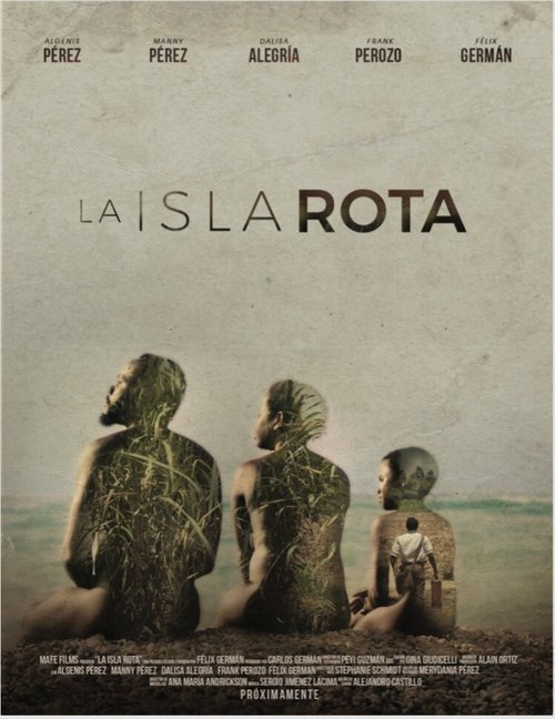 Смотреть фильм Прогнивший остров / La isla rota (2018) онлайн 