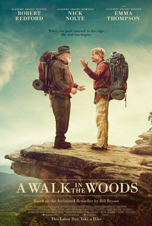 Смотреть фильм Прогулка по лесам / A Walk in the Woods (2015) онлайн в хорошем качестве HDRip