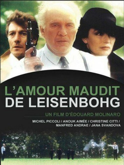 Смотреть фильм Проклятая любовь Лейзенбога / L'amour maudit de Leisenbohg (1991) онлайн в хорошем качестве HDRip
