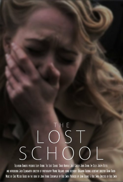 Пропавшая школа / The Lost School