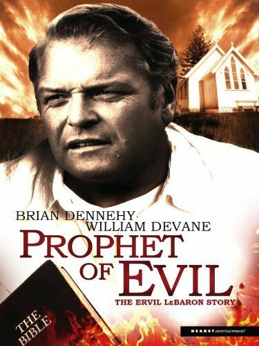 Смотреть фильм Prophet of Evil: The Ervil LeBaron Story (1993) онлайн в хорошем качестве HDRip