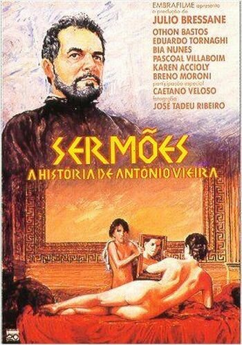Смотреть фильм Проповеди / Sermões - A História de Antônio Vieira (1989) онлайн в хорошем качестве SATRip