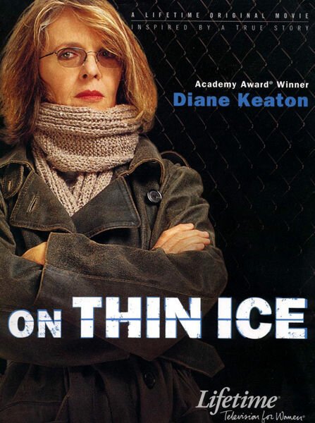 Смотреть фильм Прорыв / On Thin Ice (2003) онлайн в хорошем качестве HDRip