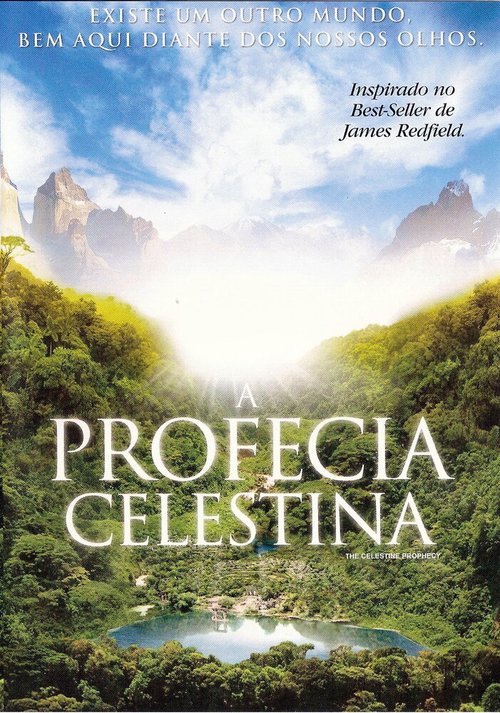 Пророчество Селесты / The Celestine Prophecy