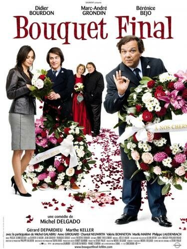 Смотреть фильм Прощальный букет / Bouquet final (2008) онлайн в хорошем качестве HDRip