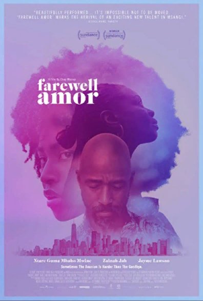 Смотреть фильм Прощай, любовь / Farewell Amor (2020) онлайн в хорошем качестве HDRip