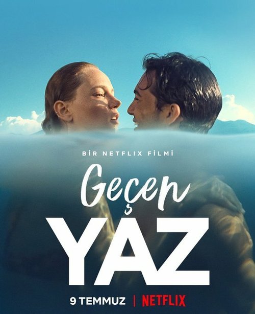 Смотреть фильм Прошлым летом / Geçen Yaz (2021) онлайн в хорошем качестве HDRip