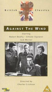Смотреть фильм Против ветра / Against the Wind (1948) онлайн в хорошем качестве SATRip