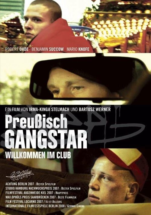 Смотреть фильм Прусский гангстер / Preußisch Gangstar (2007) онлайн в хорошем качестве HDRip