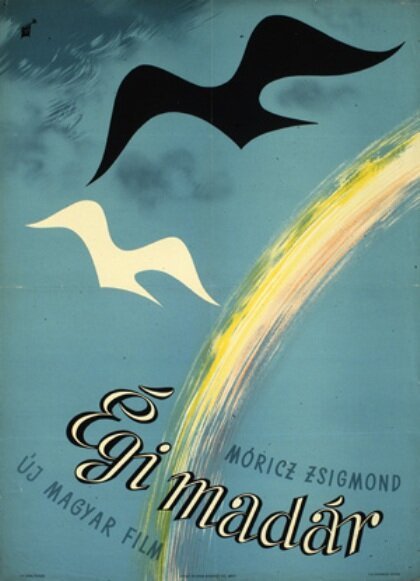 Смотреть фильм Птица небесная / Égi madár (1958) онлайн в хорошем качестве SATRip