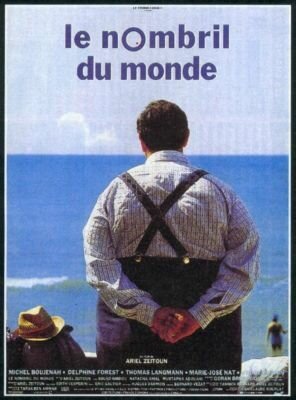 Смотреть фильм Пуп земли / Le Nombril du Monde (1993) онлайн в хорошем качестве HDRip