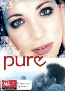 Смотреть фильм Pure (2005) онлайн 
