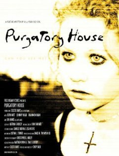 Смотреть фильм Purgatory House (2004) онлайн в хорошем качестве HDRip