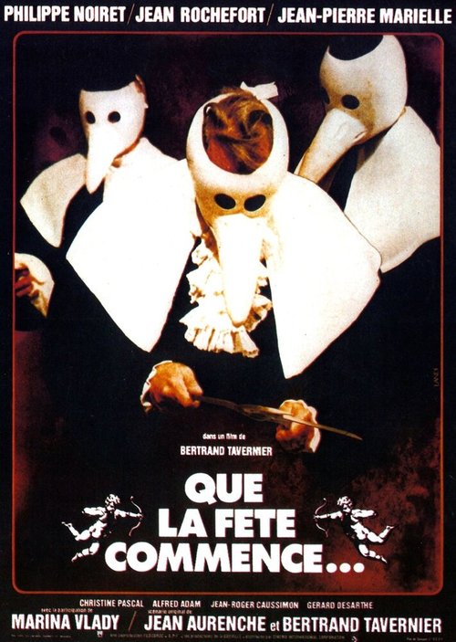 Смотреть фильм Пусть начнется праздник / Que la fête commence... (1975) онлайн в хорошем качестве SATRip
