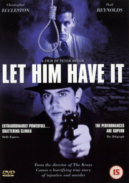 Смотреть фильм Пусть получит своё / Let Him Have It (1991) онлайн в хорошем качестве HDRip