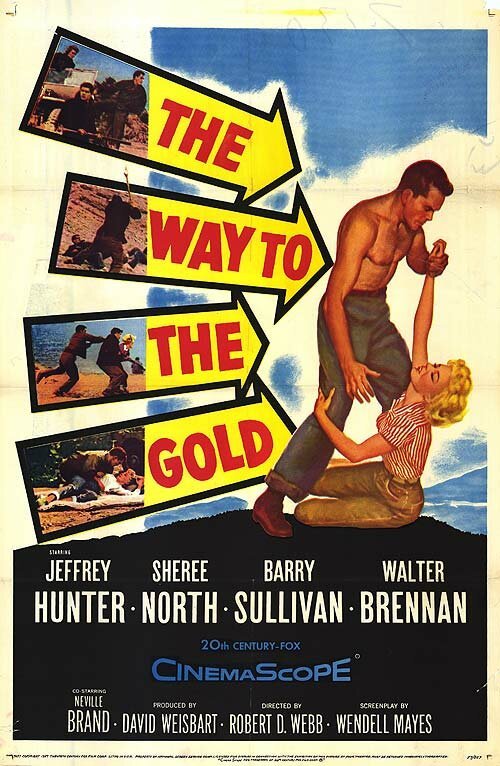 Смотреть фильм Путь к золоту / The Way to the Gold (1957) онлайн в хорошем качестве SATRip