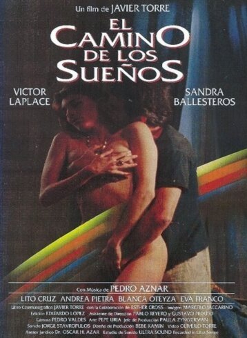 Смотреть фильм Путь мечты / El camino de los sueños (1993) онлайн в хорошем качестве HDRip