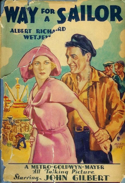 Смотреть фильм Путь моряка / Way for a Sailor (1930) онлайн в хорошем качестве SATRip