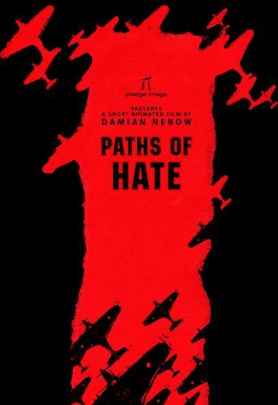Смотреть фильм Пути ненависти / Paths of Hate (2010) онлайн 