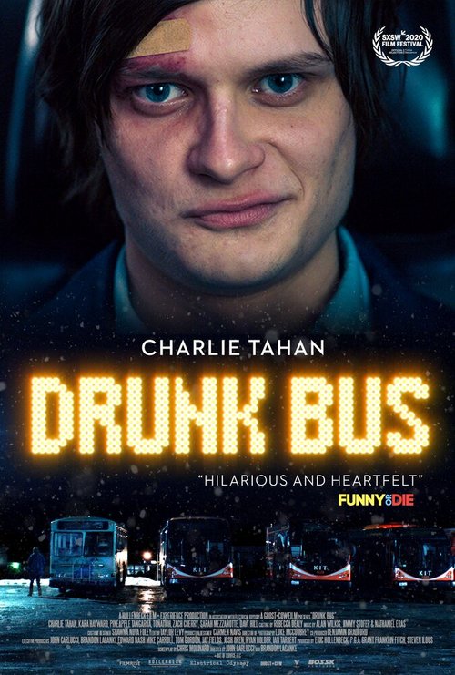 Смотреть фильм Пьяный автобус / Drunk Bus (2020) онлайн в хорошем качестве HDRip