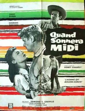Смотреть фильм Quand sonnera midi (1958) онлайн в хорошем качестве SATRip