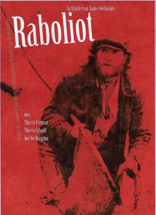 Смотреть фильм Раболио / Raboliot (2008) онлайн в хорошем качестве HDRip