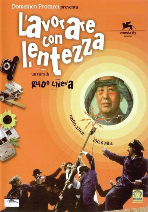 Смотреть фильм Работать с лентяйкой / Lavorare con lentezza (2004) онлайн в хорошем качестве HDRip