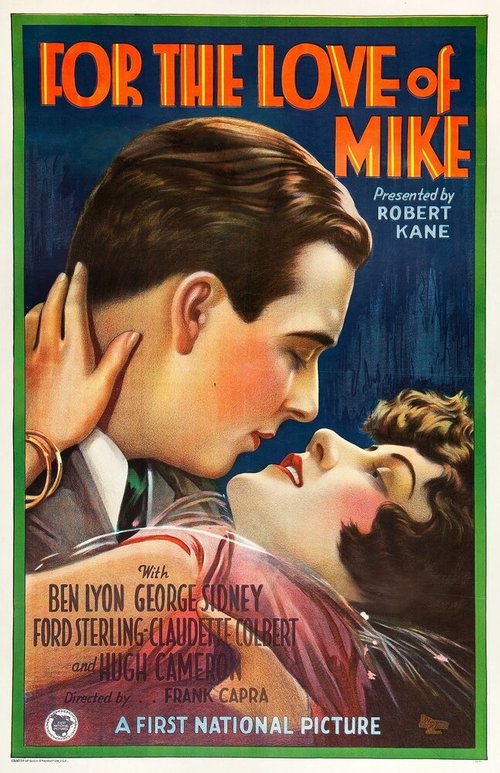 Смотреть фильм Ради любви Майка / For the Love of Mike (1927) онлайн в хорошем качестве SATRip