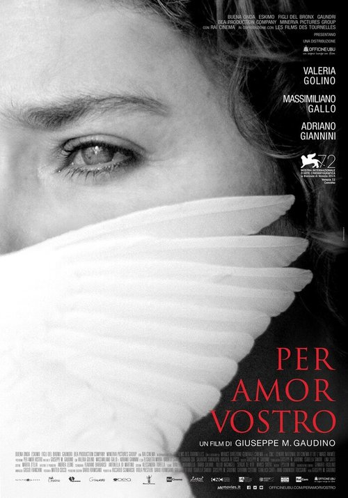 Смотреть фильм Ради тебя / Per amor vostro (2015) онлайн в хорошем качестве HDRip
