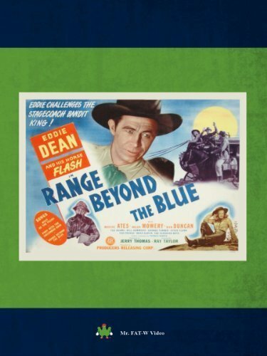 Смотреть фильм Range Beyond the Blue (1947) онлайн в хорошем качестве SATRip