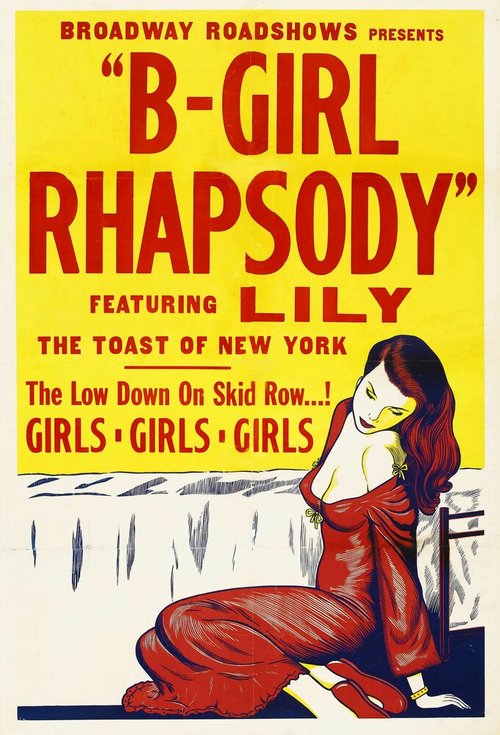 Смотреть фильм Рапсодия плохой девушки / «B» Girl Rhapsody (1952) онлайн в хорошем качестве SATRip