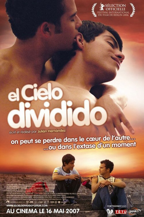 Смотреть фильм Расколотое небо / El cielo dividido (2006) онлайн в хорошем качестве HDRip