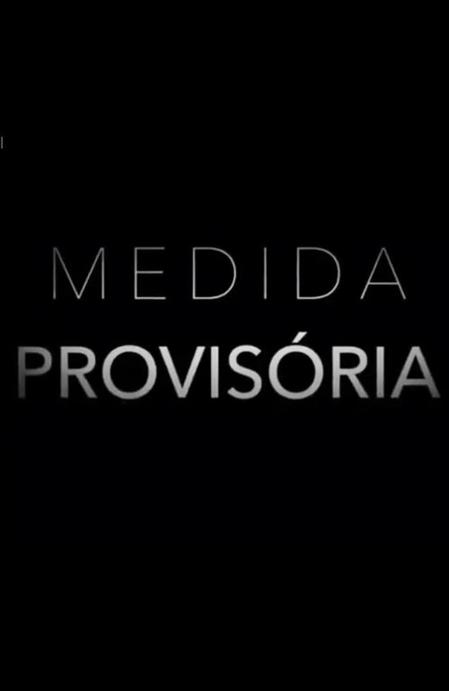 Распоряжение / Medida Provisória