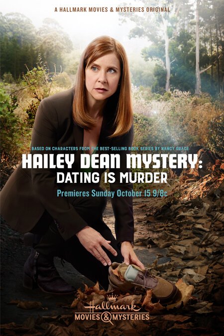 Смотреть фильм Расследование Хейли Дин: Свидания смертельны / Hailey Dean Mystery: Dating Is Murder (2017) онлайн в хорошем качестве HDRip