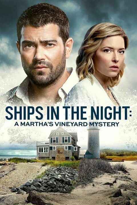 Смотреть фильм Расследования на Мартас-Винъярде: Корабли в ночи / Ships in the Night: A Martha's Vineyard Mystery (2021) онлайн в хорошем качестве HDRip