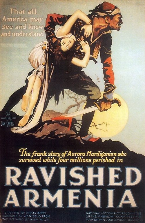Смотреть фильм Растерзанная Армения / Ravished Armenia (1919) онлайн в хорошем качестве SATRip