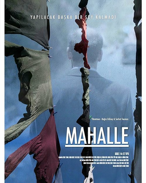 Смотреть фильм Район / Mahalle (2017) онлайн в хорошем качестве HDRip