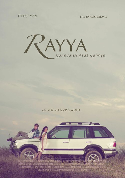 Смотреть фильм Rayya, Cahaya di Atas Cahaya (2012) онлайн в хорошем качестве HDRip