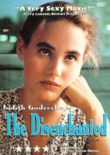 Смотреть фильм Разочарованная / La désenchantée (1989) онлайн в хорошем качестве SATRip