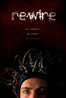 Смотреть фильм Re-Wire (2010) онлайн 