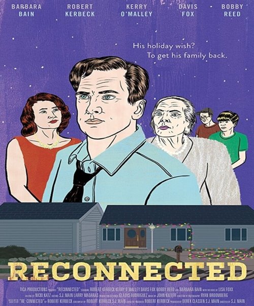 Смотреть фильм Reconnected (2018) онлайн 