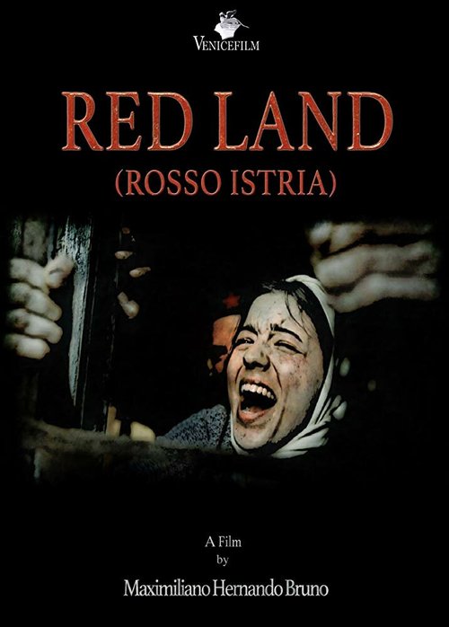 Смотреть фильм Red Land (Rosso Istria) (2018) онлайн в хорошем качестве HDRip