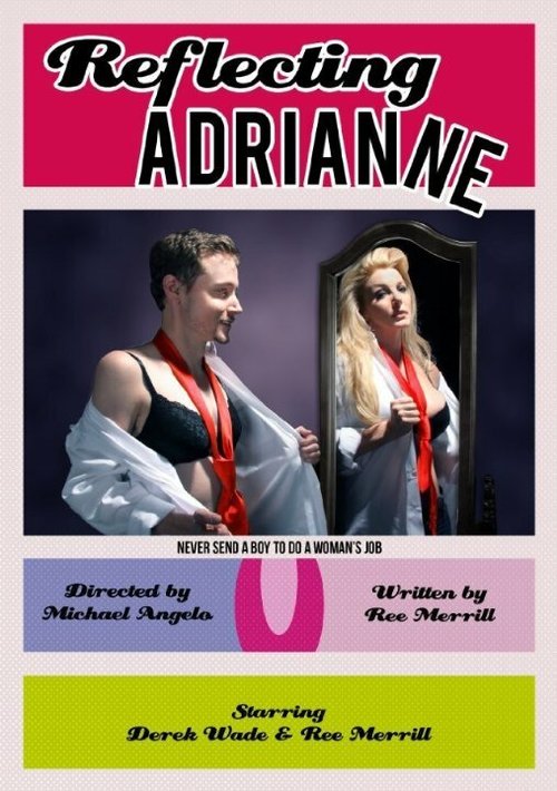 Смотреть фильм Reflecting Adrianne (2014) онлайн 