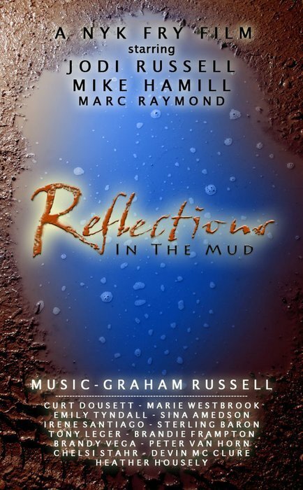 Смотреть фильм Reflections in the Mud (2009) онлайн 
