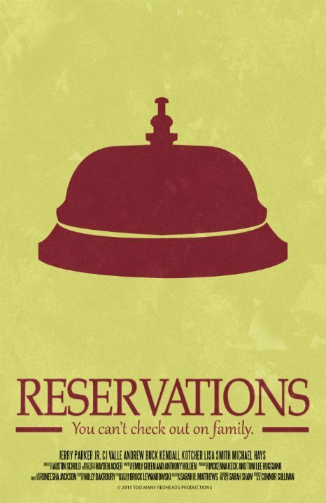 Смотреть фильм Reservations (2015) онлайн в хорошем качестве HDRip