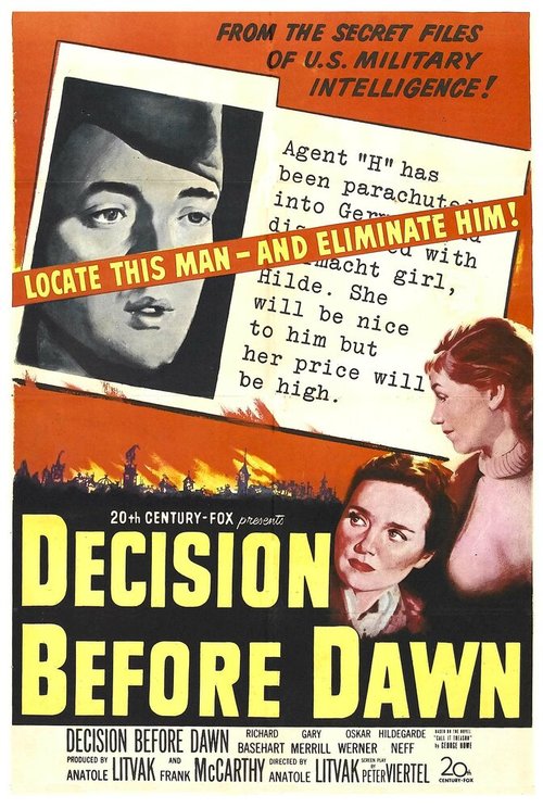 Смотреть фильм Решение перед рассветом / Decision Before Dawn (1951) онлайн в хорошем качестве SATRip