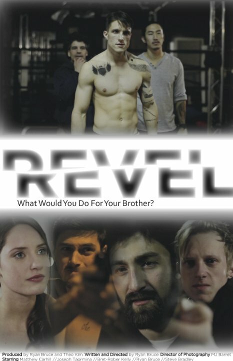Смотреть фильм Revel (2012) онлайн в хорошем качестве HDRip