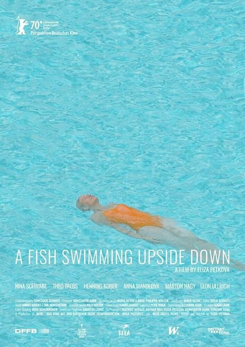 Смотреть фильм Рыба, плавающая брюхом вверх / Ein Fisch, der auf dem Rücken schwimmt (2020) онлайн в хорошем качестве HDRip