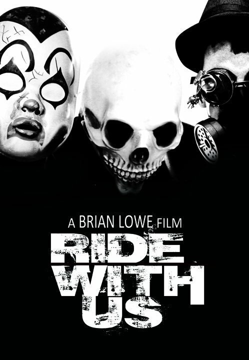 Смотреть фильм Ride with Us (2014) онлайн в хорошем качестве HDRip